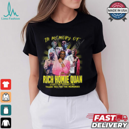 In Memory Of Rich Homie Quan 1989 2024 Thank You For The Memories T Shirt