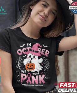 In October We Wear Pink Ghost Breast Cancer Awareness T Shirt