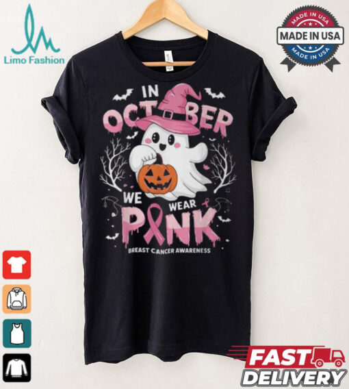 In October We Wear Pink Ghost Breast Cancer Awareness T Shirt