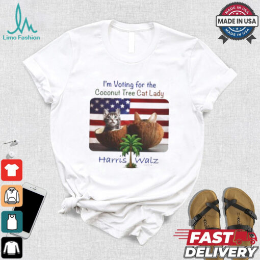 I‘m voting for the Coconut Tree Cat Lady Harris Walz 2024 American flag shirt