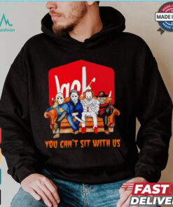 Jack you can’t sit with us Voorhees Myers Pennywise and Krueger Halloween shirt