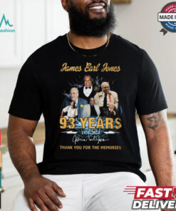 James Earl Jones 93 YEARS 1931 2024 Kama El Jone Thabk you for the memories shirt