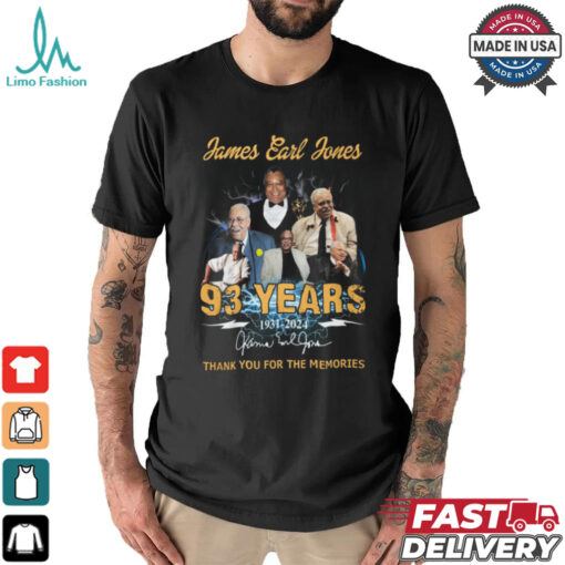 James Earl Jones 93 YEARS 1931 2024 Kama El Jone Thabk you for the memories shirt