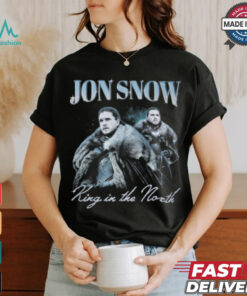Jon snow king in the north shirt