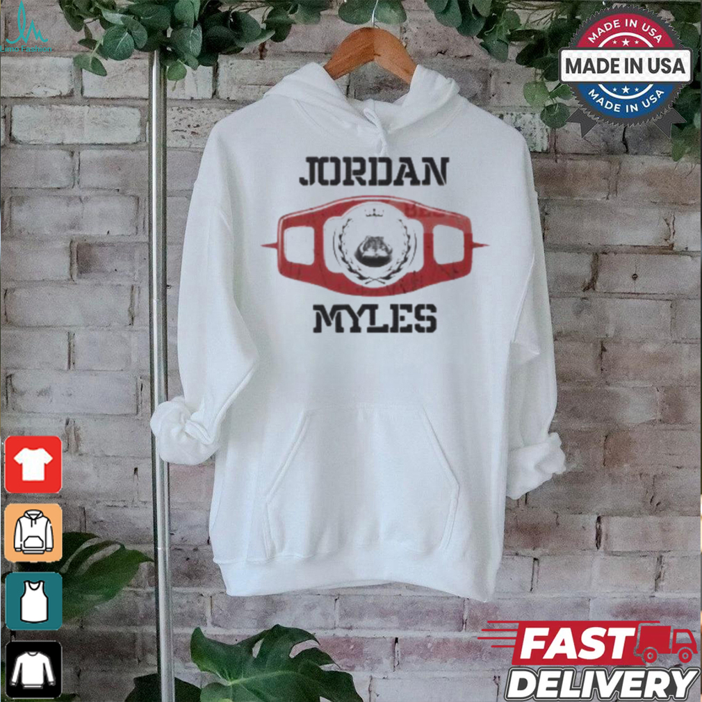 Jordan Myles The King Wrestling Shirt Jordan Myles The King Wrestling Shirt
