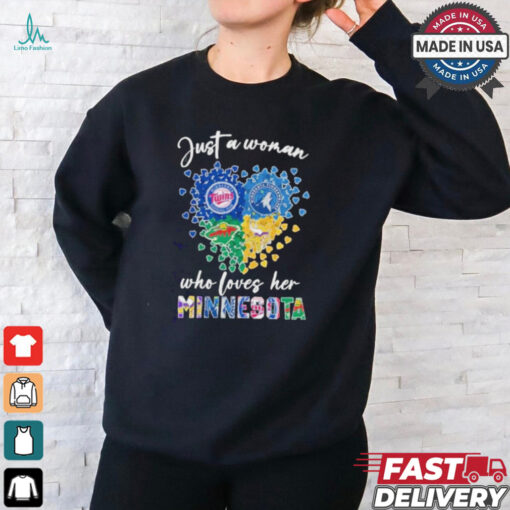 Just A Woman Who Loves Her Minnessota Sport Teams Logo Heart Shirt