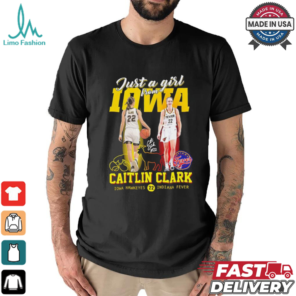 Just a girl from Iowa Caitlin Clark signature goat logo shirt Just a girl from Iowa Caitlin Clark signature goat logo shirt