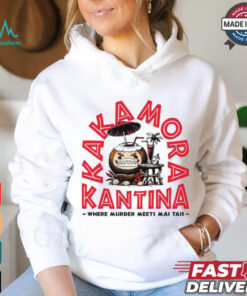 Kakamora Kantina where murder meets mai tais shirt