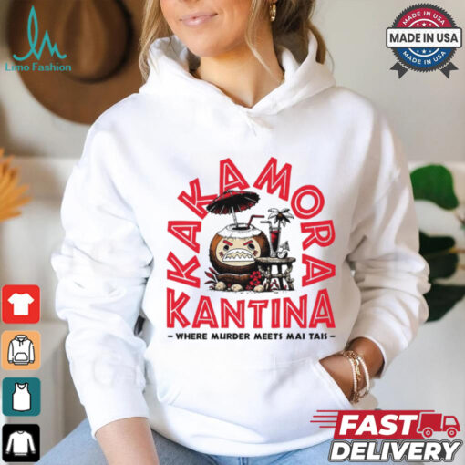 Kakamora Kantina where murder meets mai tais shirt