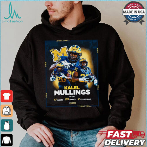 Kalel Mullings Michigan vs. USC Football 17 Carries 159 Carries 2 Touchdowns Shirt