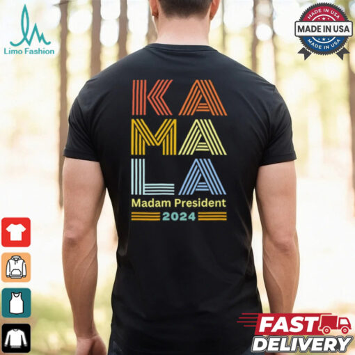 Kamala Madam President 2024 Shirt
