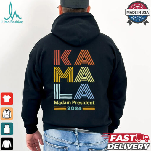 Kamala Madam President 2024 Shirt