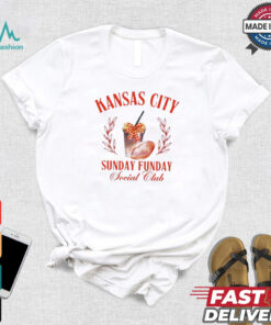 Kansas City Chiefs Sunday Funday Social Club shirt