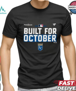 Kansas City Royals 2024 Postseason built for October shirt