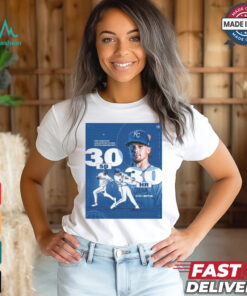 Kansas City Royals Bobby Witt Jr. First Shortstop In MLB History o Have Multiple Season With 30 SB 30 HR Poster t shirt