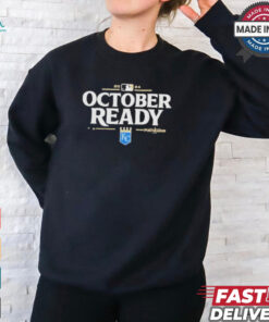 Kansas City Royals October Ready 2024 MLB Postseason T Shirts