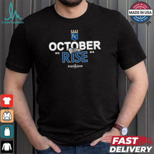 Kansas City Royals October rise 2024 Postseason shirt