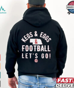 Kegs And Eggs Nebraska Football Let’s Go Shirt