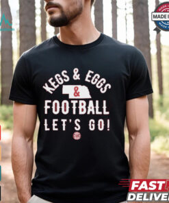 Kegs And Eggs Nebraska Football Let’s Go Shirt