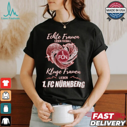 Kluge Frauen Lieben NUR shirt