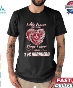Kluge Frauen Lieben NUR shirt