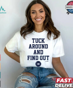 Kyle Tucker Tuck Around & Find Out Shirt