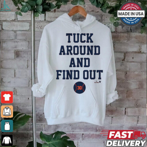 Kyle Tucker Tuck Around and Find Out Houston Astros MLB t shirt