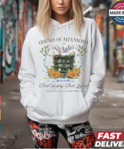 Library Of Alexandria Part History Past Legend Alexandria Egypt Ptolemaic Kingdom t shirt