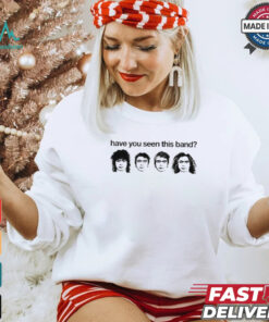 Liily Have You Seen This Band Shirt