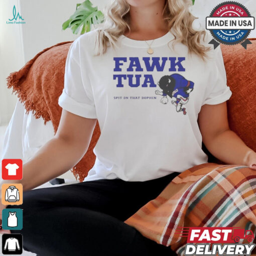 Limited Bills Mafia Fawk Tua Spit On That Dolphin Shirt