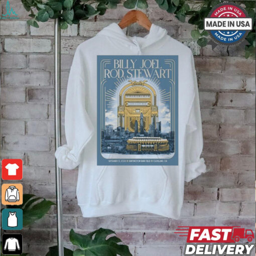 Limited Billy joel & rod stewart sep 13 2024 cleveland oh huntington bank field poster shirt