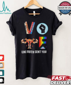 Limited Kamala Harris Vote Like Ruth Sent You T Shirt