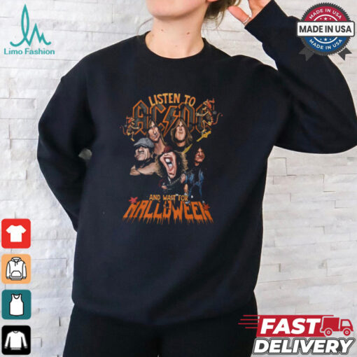 Listen to ACDC and wait for halloween shirt