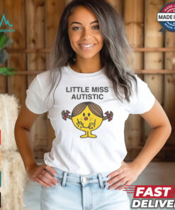 Little Miss Autistic Shirt, hoodie, sweater, long sleeve and tank top Little Miss Autistic Shirt