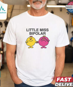 Little Miss Bipolar Shirt