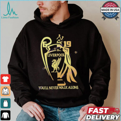 Liverpool You ll Never Walk Alone Unisex T Shirt