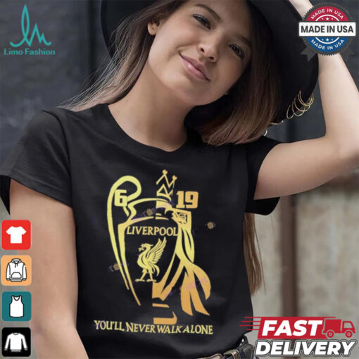 Liverpool You ll Never Walk Alone Unisex T Shirt