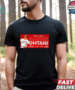 Los Angeles Angels welcome back Shohei Ohtani shirt
