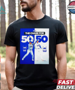 Los Angeles Dodgers the chase for 50 50 shirt