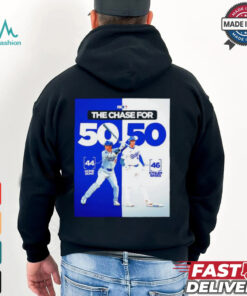 Los Angeles Dodgers the chase for 50 50 shirt