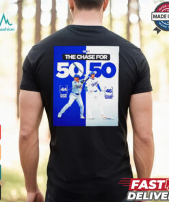 Los Angeles Dodgers the chase for 50 50 shirt