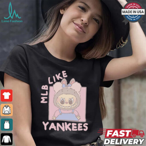 MLB Labubu Cute Like Yankees T Shirt