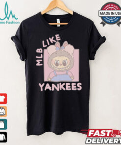 MLB Labubu Cute Like Yankees T Shirt
