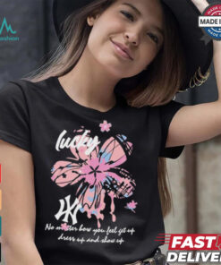 MLB No Matter How No Matter How You Feel Get Up T Shirt