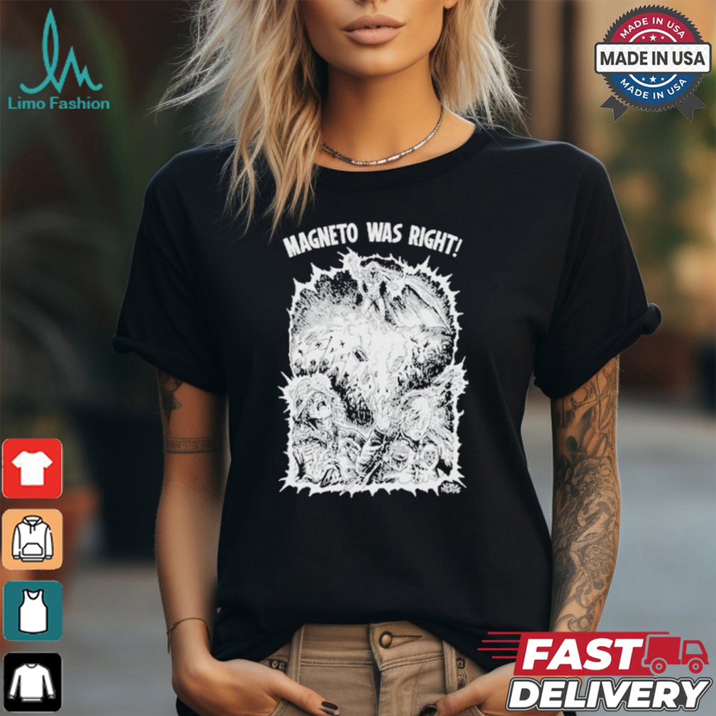 Magneto Was Right – Diablo Macabre Shirt Magneto Was Right – Diablo Macabre Shirt