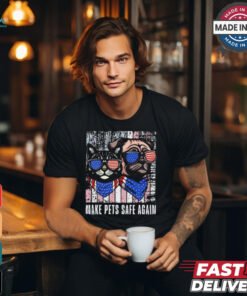 Make Pets Safe Again Trump Harris Debate Eating The Dogs Cat T Shirt