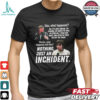 We Don’t Quit We Don’t Cower We Don’t Run We Endure And Conquer T Shirt