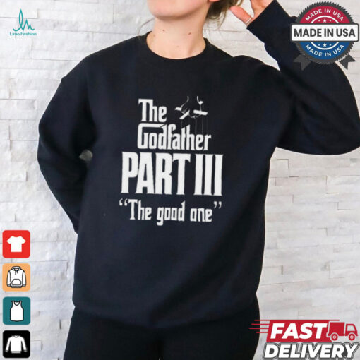 Methsyndicate the godfather part iii the good one shirt