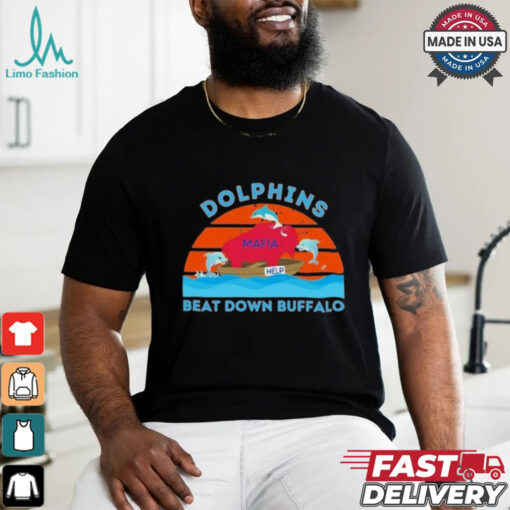 Miami Dolphins Beat Down Buffalo 2024 Shirt