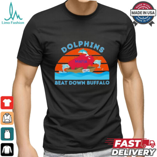 Miami Dolphins Beat Down Buffalo 2024 Shirt